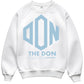 BIG DON LEGENDARY CREWNECK SWEATSHIRT